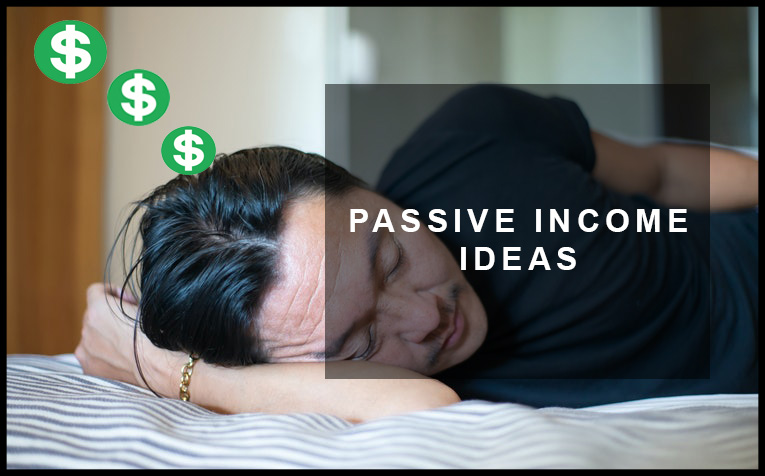 passive income ideas FI